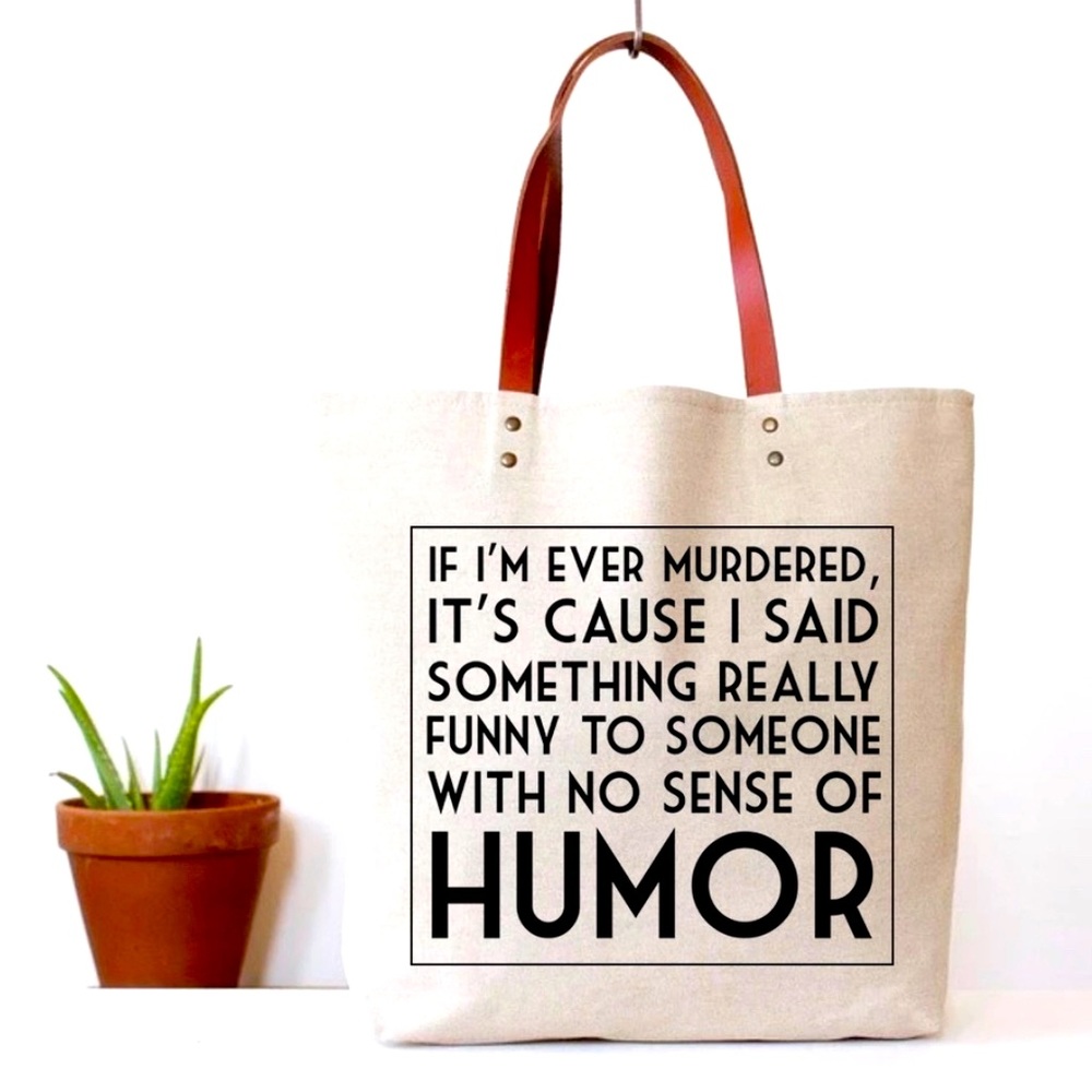 Sense of Humor Canvas Tote Bag
